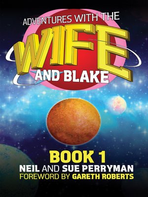 cover image of Adventures with the Wife and Blake Book 1